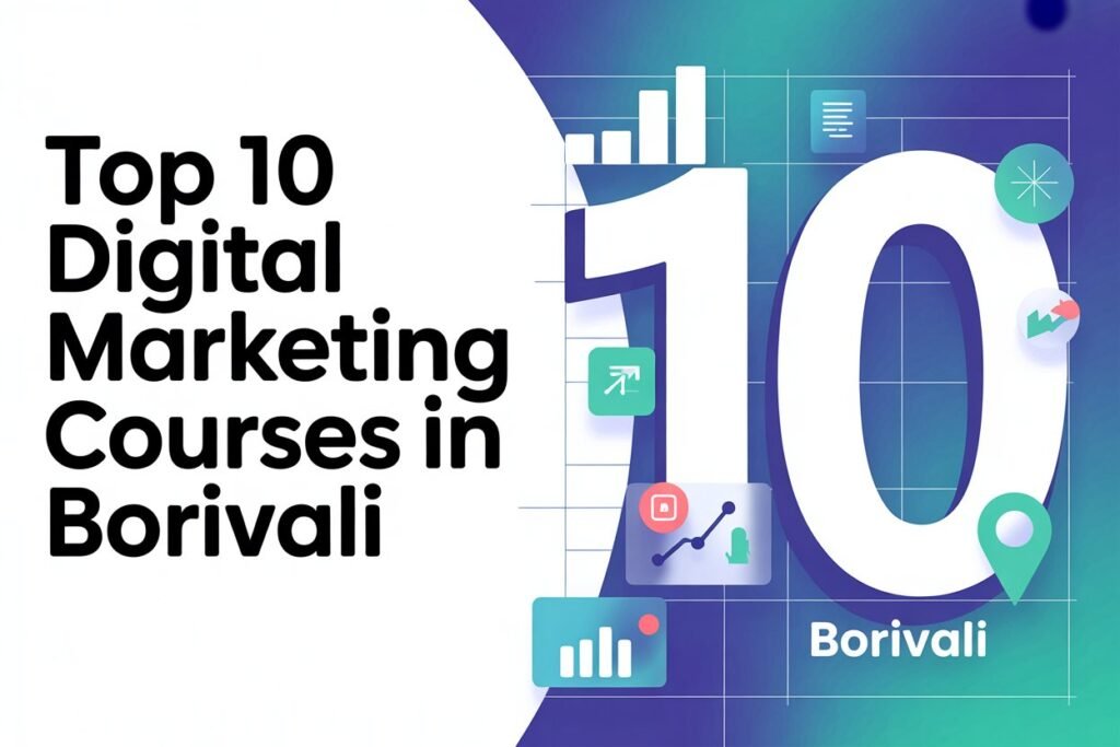 Best Digital Marketing Courses In Borivali